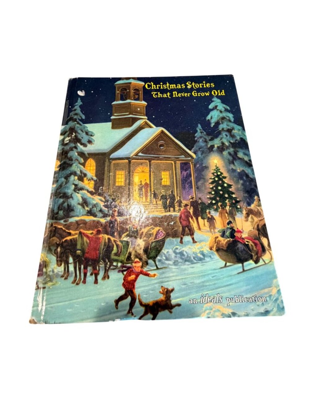 Christmas Stories That Never Grow Old Van Hooper HC 1961 Ideals Publishing